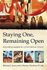 James Barney Hawkins, Richard J. Jones, Richard J. (EDT)/ Hawkins Jones, Richard J. Jones and J. Barney Hawkins, J. Barney Hawkins, Richard J. Jones - Staying One, Remaining Open