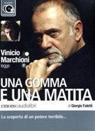 Giorgio Faletti, Vicinio Marchioni - Una gomma e una matita, 3 Audio-CDs (Audio book)