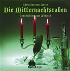 Christian von Aster - Die Mitternachtsraben, m. 1 Audio-CD