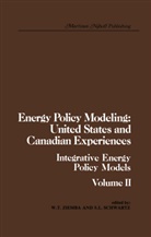 L Schwartz, L Schwartz, S L Schwartz, S. L. Schwartz, S.L. Schwartz, T Ziemba... - Energy Policy Modeling: United States and Canadian Experiences