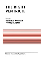 Jeffrey M Isner, Jeffrey M. Isner, Marvin A Konstam, Marvin A. Konstam - The Right Ventricle