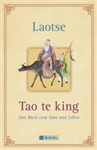 Laotse - Tao te king: Das Buch vom Sinn und Leben