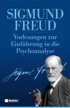 Sigmund Freud - Vorlesungen zur Einführung in die Psychoanalyse