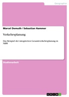 Marcel Demuth, Sebastia Hammer, Sebastian Hammer - Verkehrsplanung