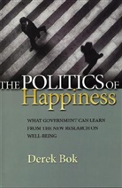 Derek Bok, Derek Curtis Bok, Bok Derek - The Politics of Happiness