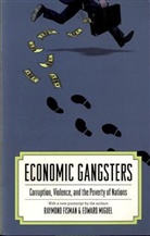 Ray Fisman, Raymond Fisman, Fisman Ray, Edward Miguel, Miguel Edward - Economic Gangsters