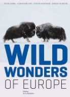 Peter Cairns, Florian Mollers, Florian Möllers, Widstrand Staffan, Staffan Widstrand, Staffan Mollers Widstrand... - Wild Wonders of Europe