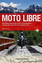 Martin Muziol, Gabriela Göhrin da Silva, Martin Muziol, Manfred Hoffmann - Moto Libre
