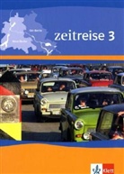 Zeitreise, Neubearbeitung für Niedersachsen - 3: Schülerbuch