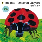 Eric Carle - The Bad-tempered Ladybird