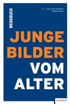 Vera von Achenbach, Eifert, Barbara Eifert, Ver von Achenbach - Junge Bilder vom Alter