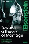 Sergei Eisenstein, Sergei M. Eisenstein, Michael Glenny, Richard Taylor - Towards a Theory of Montage