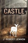 J Robert Lennon, J. Robert Lennon - Castle
