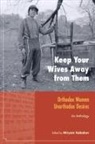 Miryam Kabakov, Miryam Kabakov - Keep Your Wives Away from Them