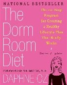 Daphne Oz, Daphne/ Oz Oz, OZ DAPHNE OZ MEHMET M D FRW - The Dorm Room Diet
