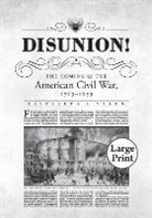 John Shelton Reed, Elizabeth R Varon, Elizabeth R. Varon - Disunion!