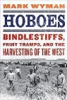 Mark Wyman - Hoboes