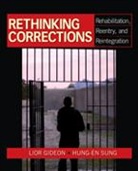 Lior Gideon, Lior Sung Gideon, Lior Gideon, Gideon Lior, Hung-En Sung, Sung Hung-En - Rethinking Corrections
