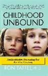 Ron Taffel - Childhood Unbound