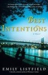 Emily Listfield, Listfield Emily - Best Intentions
