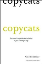 Oded Shenkar, Shenkar Oded - Copycats