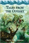 Mary Pope Osborne - Tales from the Odyssey