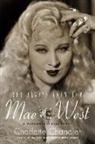 Charlotte Chandler - She Always Knew How: Mae West