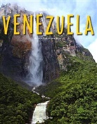Andrea Drouve, Andreas Drouve, Karl H Raach, Karl-Heinz Raach, Karl-Heinz Raach - Reise durch Venezuela