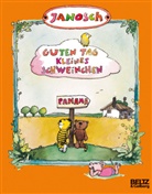 Janosch, JANOSCH, Janosch, Markus Weber - Guten Tag, kleines Schweinchen