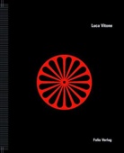 Luca Vitone, Jimena Beitr. v. Blazquez, Jimena Blazquez, Emanuela DeCecco, Lop, Lu LoPinto - Luca Vitone, Überall zu Hause