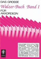 Das große Walzer-Buch für Akkordeon