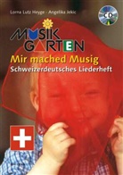 Lorna Lutz Heyge, Angelika Jekic - Mir mached Musig. Tl.1