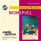 Lorna L Heyge, Lorna Lutz Heyge - Musikgarten - Gemeinsam Musizieren, Beim Spiel, m. Audio-CD