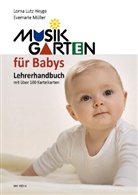 Lorna Lutz Heyge, Evemarie Müller - Musikgarten für Babys Lehrerhandbuch