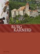 Carlo Trentini - Burg Karneid
