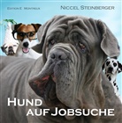 Niccel Steinberger, Niccel Steinberger - Hund auf Jobsuche