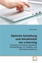 Patricia Pöller - Optische Gestaltung und Attraktivität von e-learning