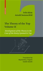 Feli Klein, Felix Klein, Arnold Sommerfeld - The Theory of the Top