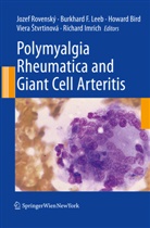 Howard Bird, Howard A. Bird, Howard Bird et al, Burkhar F Leeb, Burkhard F Leeb, Richard Imrich... - Polymyalgia Rheumatica and Giant Cell Arteritis
