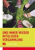 Gabriel Koetz, Gabriele Koetz, Siemens-Weibring, Siemens-Weibring, Helga Siemens-Weibring - Und immer wieder Mitgliederversammlung!