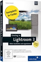 Torsten Kieslich - Einstieg in Lightroom 3, m. DVD-ROM