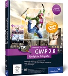 Esser, Jörg Esser, Wol, Jürge Wolf, Jürgen Wolf - GIMP 2.8 für digitale Fotografie, m. DVD-ROM