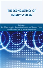 Jacque Girod, Jacques Girod, Jan Horst Keppler, Bourbonnais, R Bourbonnais, R. Bourbonnais... - Econometrics of Energy Systems