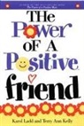 Karol Ladd - The Power of a Positive Friend
