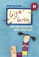 Silvia van de Put, Loes Riphagen - 1 Wie niet groot is, moet slim zijn