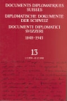 André Jäggi - Diplomatische Dokumente der Schweiz - Bd. 13: Documents diplomatiques suisses