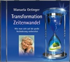Manuela Oetinger - Transformation und Zeitenwandel, Audio-CD (Audiolibro)