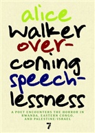 Alice Walker - Overcoming Speechlessness