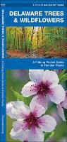 James Kavanagh, Waterford Press, Waterford Press, Raymond Leung - Delaware Trees & Wildflowers