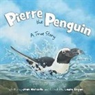 Jean Marzollo, Laura Regan - Pierre the Penguin